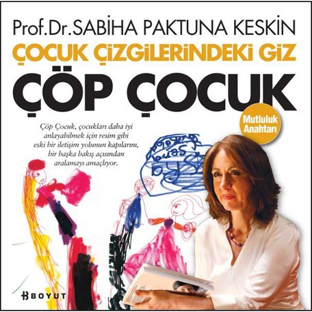 Çöp Çocuk (Prof. Dr. Sabiha Paktuna Keskin)
